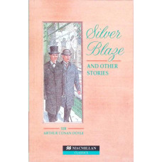 SILVER BLAZE AND OTHER STORIES