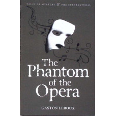 THE PHANTOM OF THE OPERA