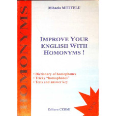 IMPROVE YOUR ENGLISH WITH HOMONYMS!