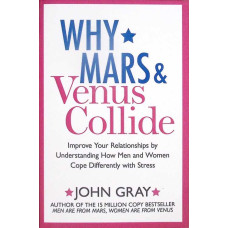 WHY MARS VENUS COLLIDE