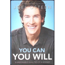 YOU CAN, YOU WILL