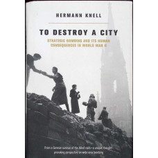 TO DESTROY A CITY TO DESTROY A CITY