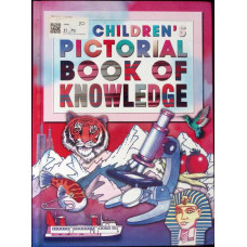 CHILDREN'S PICTORIAL BOOK OF KNOWLEDGE
