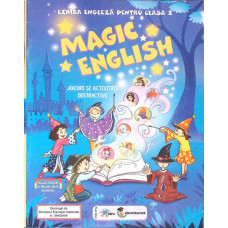 MAGIC ENGLISH: LIMBA ENGLEZA PENTRU CLASA I