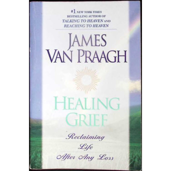 HEALING GRIEF