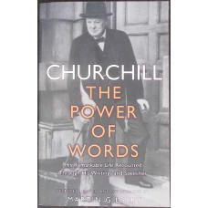 CHURCHILL: THE POWER OF WORDS