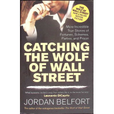 CATCHING THE WOLF OF WALL STREET