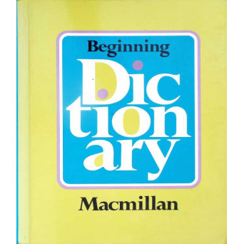 BEGINNING DICTIONARY MACMILLAN
