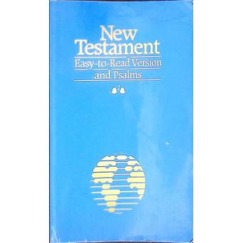 NEW TESTAMENT AND PSALMS - EASY TO READ VERSION 