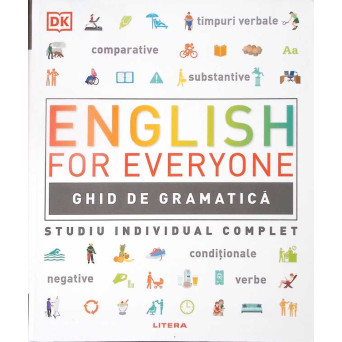 ENGLISH FOR EVERYONE. GHID DE GRAMATICA