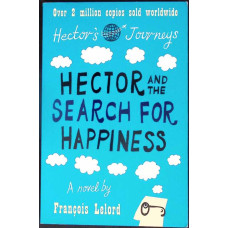 HECTOR AND THE SEARCH FOR HAPPINESS
