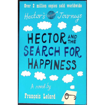 HECTOR AND THE SEARCH FOR HAPPINESS