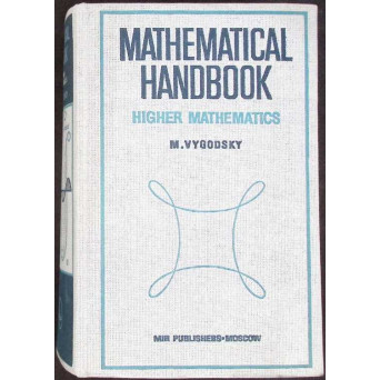 MATHEMATICAL HANDBOOK. HIGHER MATHEMATICS