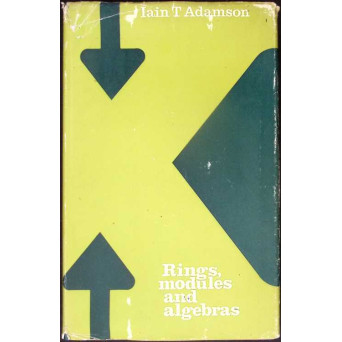 RINGS, MODULES AND ALGEBRAS