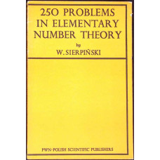250 PROBLEMS IN ELEMENTARY NUMBER THEORY