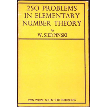 250 PROBLEMS IN ELEMENTARY NUMBER THEORY