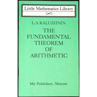 THE FUNDAMENTAL THEOREM OF ARITHMETIC