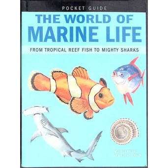THE WORLD OF MARINE LIFE