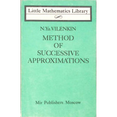 METHOD OF SUCCESSIVE APPROXIMATIONS