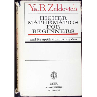 HIGHER MATHEMATICS FOR BEGINNERS
