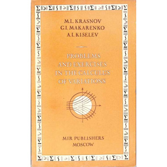 PROBLEMS AND EXERCISES IN THE CALCULUS OF VARIATIONS