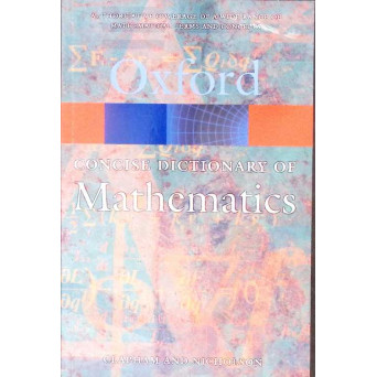 THE CONCISE DICTIONARY OF MATHEMATICS