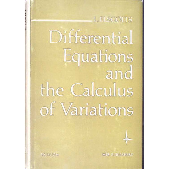 DIFFERENTIAL EQUATIONS AND THE CALCULUS OF VARIATIONS