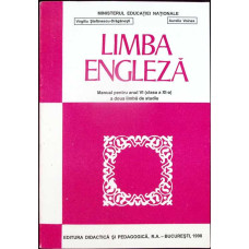LIMBA ENGLEZA, MANUAL PENTRU ANUL VI (CLASA A XI-A) A DOUA LIMBA DE STUDIU