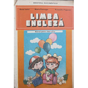 LIMBA ENGLEZA. MANUAL PENTRU CLASA A IV-A
