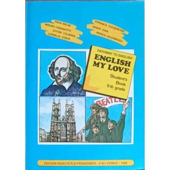 PATHWAY TO ENGLISH. ENGLISH MY LOVE. STUDENT'S BOOK 9th GRADE