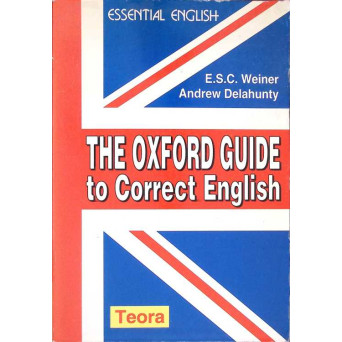 THE OXFORD GUIDE TO CORRECT ENGLISH