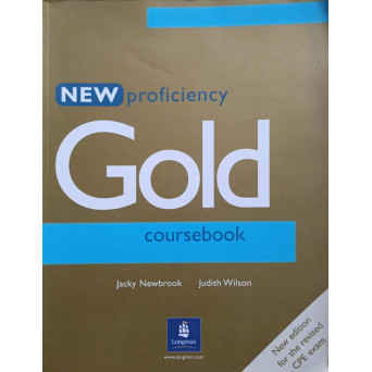 NEW PROFICIENCY. GOLD COURSEBOOK