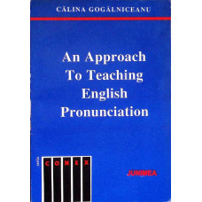 AN APPROACH TO TEACHING ENGLISH PRONUNCIATION