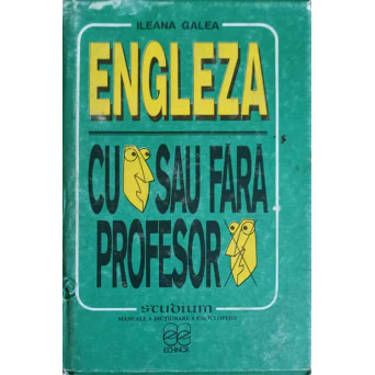 ENGLEZA CU SAU FARA PROFESOR