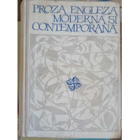PROZA ENGLEZA MODERNA SI CONTEMPORANA