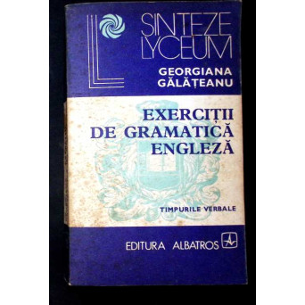 EXERCITII DE GRAMATICA ENGLEZA