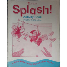 SPLASH! ACTIVITY BOOK PENTRU CLASA A III-A