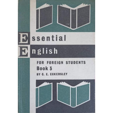 ESSENTIAL ENGLISH FOR FOREIGN STUDENTS, BOOK 3