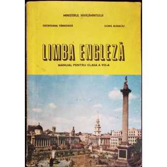 LIMBA ENGLEZA, MANUAL PENTRU CLASA A VIII-A