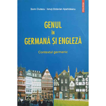 GENUL IN GERMANA SI ENGLEZA. CONTEXTUL GERMANIC
