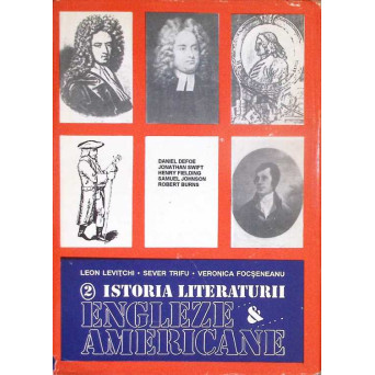ISTORIA LITERATURII ENGLEZE & AMERICANE VOL.2