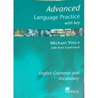 ENGLISH GRAMMAR AND VOCABULARY. ADVANCED LANGUAGE PRACTICE WITH KEY