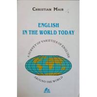 ENGLISH IN THE WORLD TODAY A SURVEY OF VARIETIES OF ENGLISH AROUND THE WORLD ENGLISH IN THE WORLD TODAY A SURVEY OF VARIETIES OF ENGLISH AROUND THE WORLD