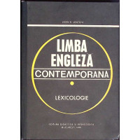 LIMBA ENGLEZA CONTEMPORANA, LEXICOLOGIE LIMBA ENGLEZA CONTEMPORANA, LEXICOLOGIE