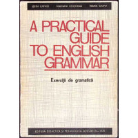 A PRACTICAL GUIDE TO ENGLISH GRAMMAR