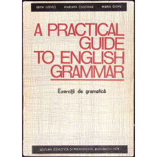 A PRACTICAL GUIDE TO ENGLISH GRAMMAR