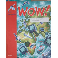 WOW LIMBA ENGLEZA, STUDENT'S BOOK 1 WOW LIMBA ENGLEZA, STUDENT'S BOOK 1