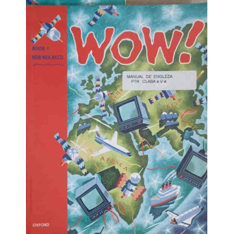 WOW LIMBA ENGLEZA, STUDENT'S BOOK 1