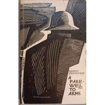A FAREWELL TO ARMS