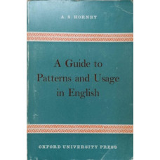 A GUIDE TO PATTERNS AND USAGE IN ENGLISH